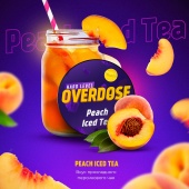 Overdose Peach Iced Tea 25gr (Персиковый чай)